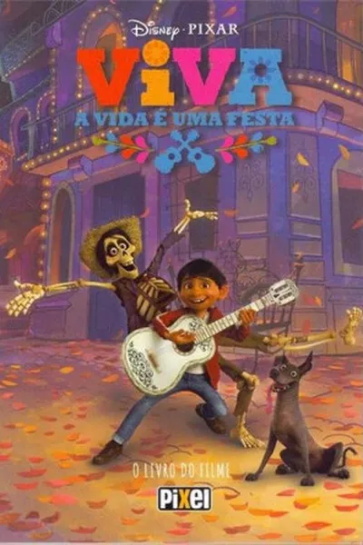 Cover of Viva - A vida é uma festa