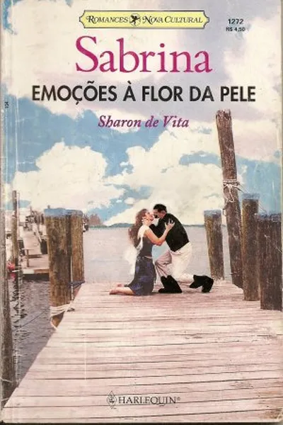 Cover of Emoções à Flor da Pele