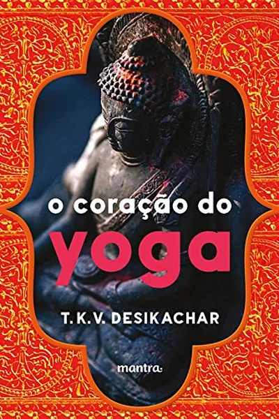 Cover of O Coração do Yoga
