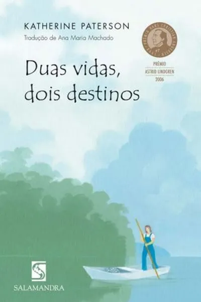 Cover of Duas Vidas, Dois Destinos