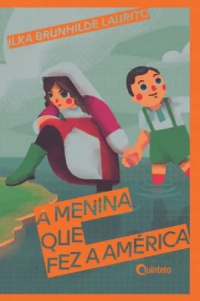 Cover of A menina que fez a América