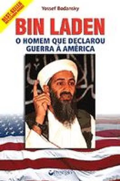 Cover of Bin Laden: o Homem que Declarou Guerra á América