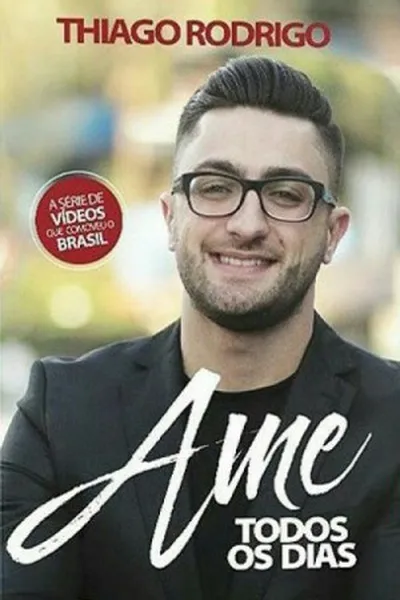 Cover of Ame Todos Os Dias
