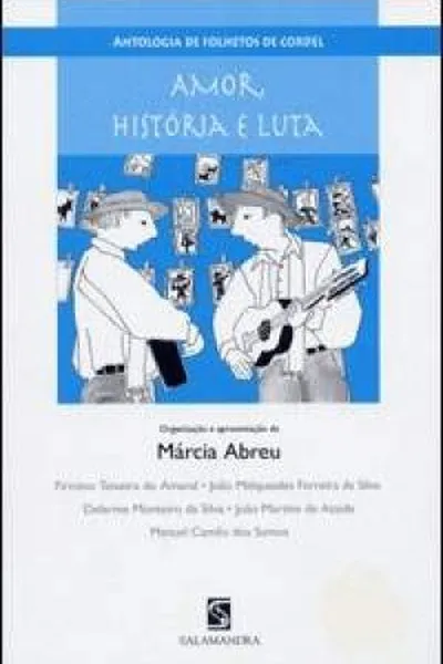 Cover of Amor, História e Luta
