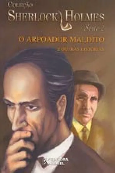 Cover of O Arpoador Maldito