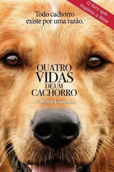 Cover of Quatro Vidas de Um Cachorro