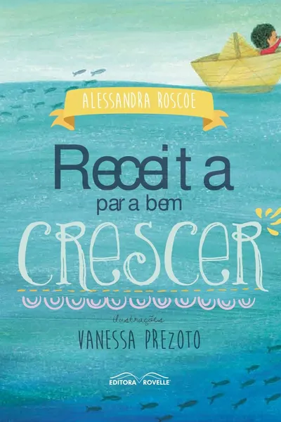 Cover of Receita Para Bem Crescer