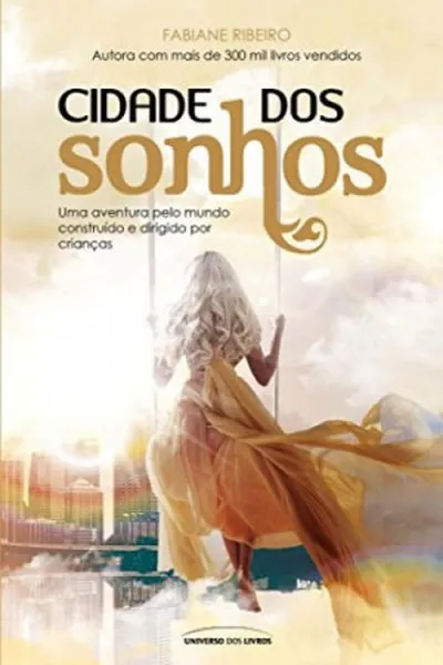 Cover of Cidade dos Sonhos