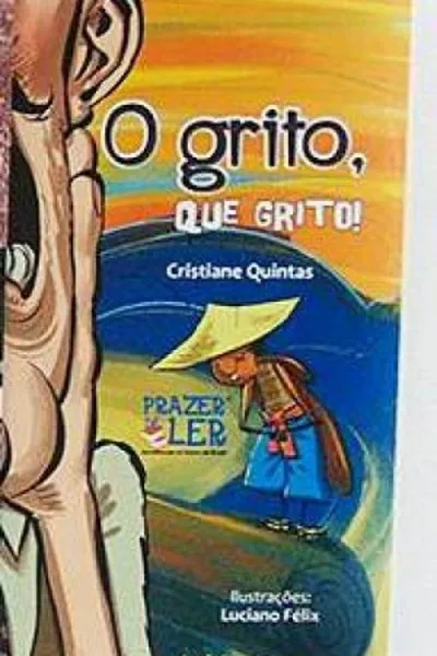 Cover of O grito, QUE GRITO!