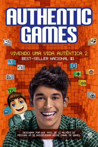 Cover of Authenticgames. Vivendo Uma Vida Autêntica 2