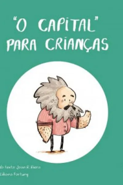 Cover of O Capital Para Crianças