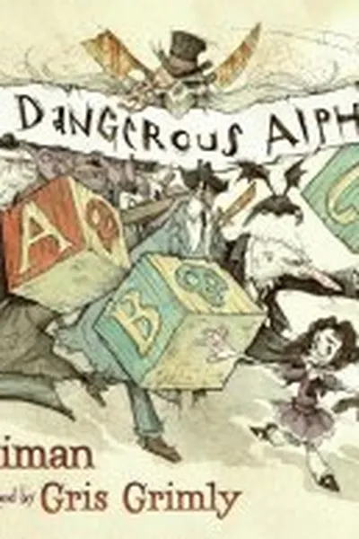 Cover of The Dangerous Alphabet