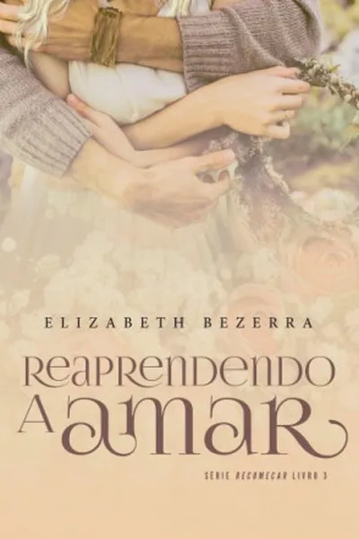 Cover of Reaprendendo a amar