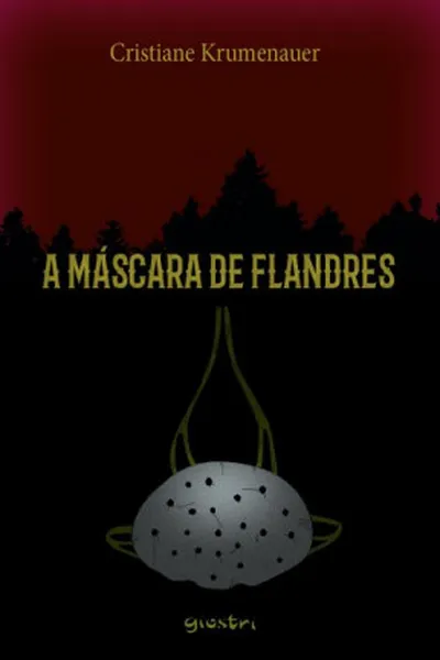 Cover of A máscara de flandres