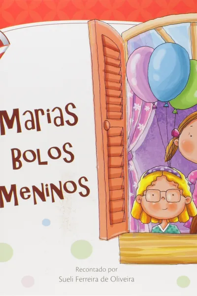 Cover of 3 Marias, 3 Bolos, 3 Meninos