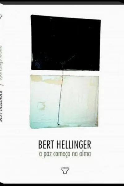 Cover of A Paz Começa Na Alma