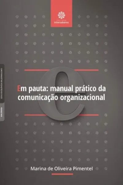 Cover of Em Pauta: Manual Prático Da Comunicação Organizacional