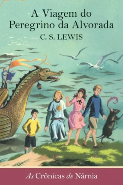 Cover of A Viagem do Peregrino da Alvorada