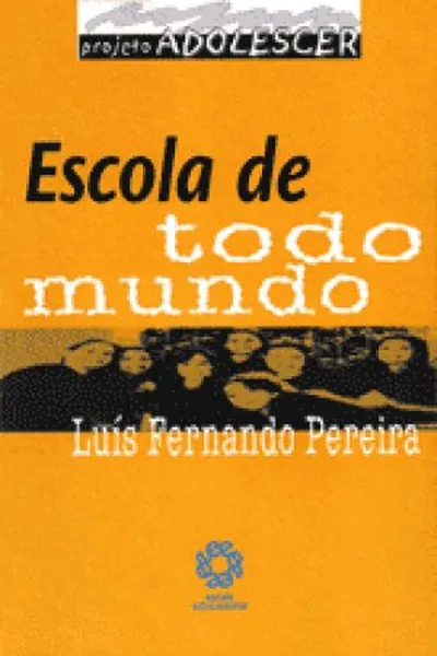 Cover of Escola de todo mundo