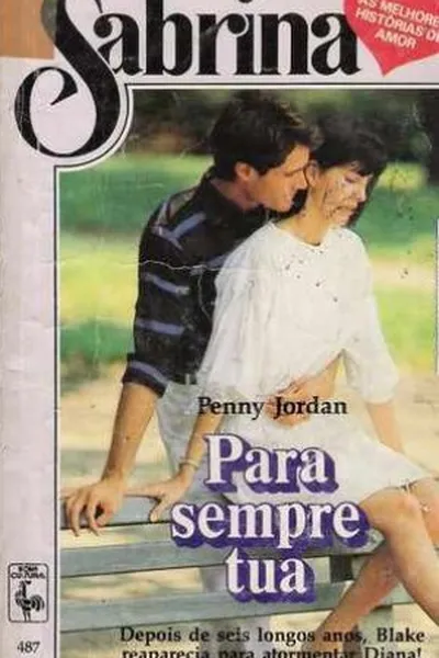 Cover of Para Sempre Tua