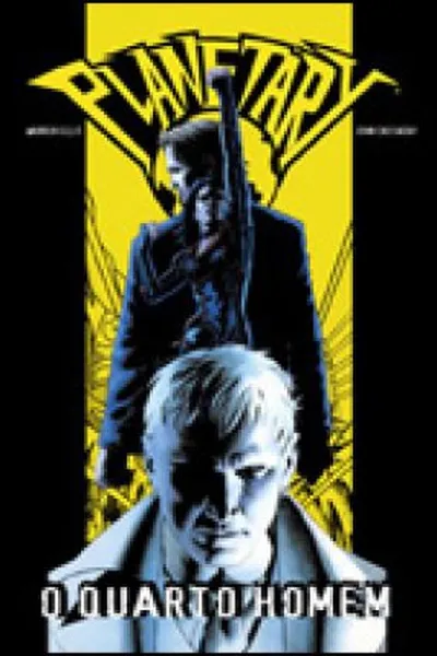 Cover of Planetary:  O Quarto Homem
