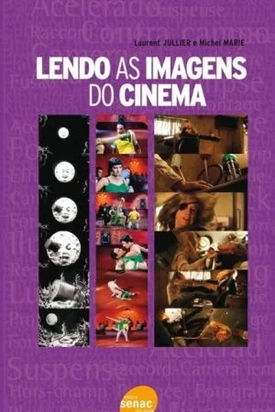 Cover of Lendo as Imagens do Cinema