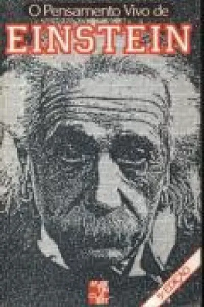 Cover of O Pensamento Vivo de Einstein