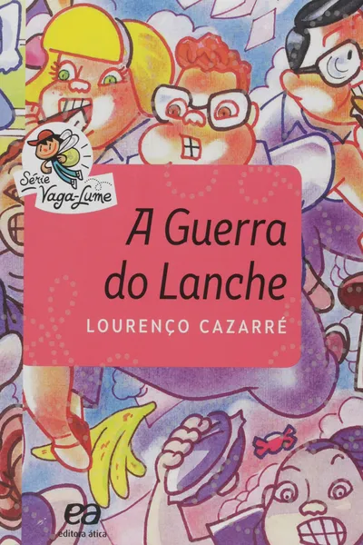 Cover of A Guerra do Lanche