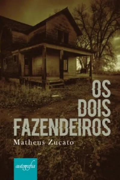 Cover of Os Dois Fazendeiros