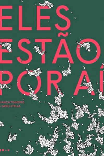 Cover of Eles estão por aí