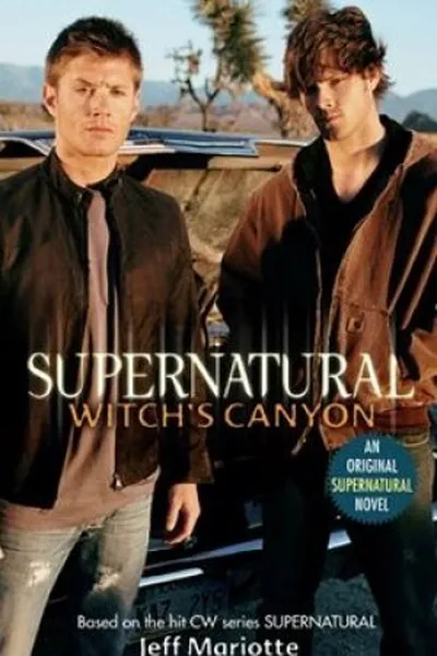 Cover of Supernatural: Witch's Canyon
