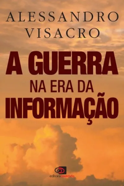 Cover of A Guerra na Era da Informação