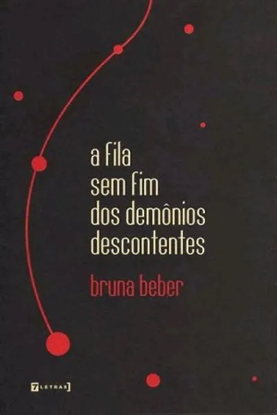 Cover of A fila sem fim dos demônios descontentes