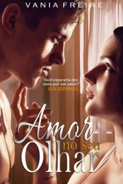 Cover of Amor no seu Olhar