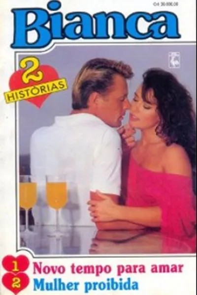 Cover of Novo Tempo para Amar / Mulher Proibida