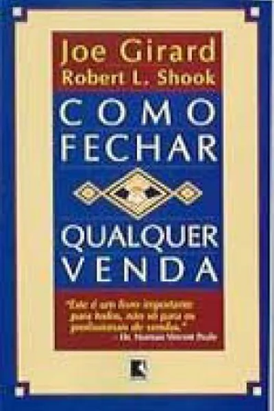 Cover of Como fechar qualquer venda