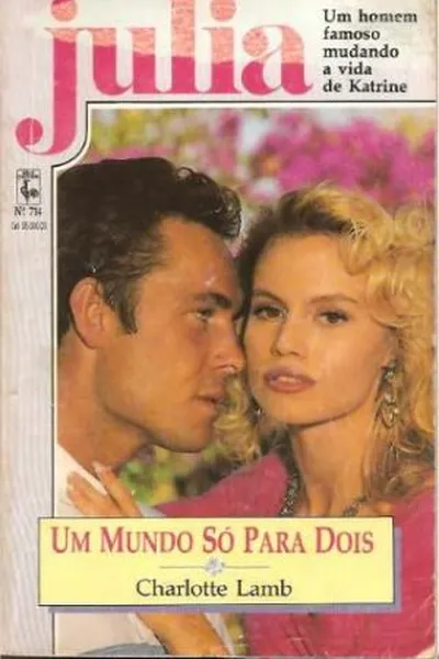 Cover of Um Mundo Só Para Dois