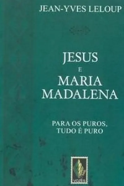 Cover of JESUS E MARIA MADALENA