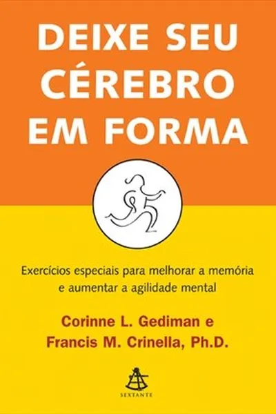Cover of Deixe seu cérebro em forma
