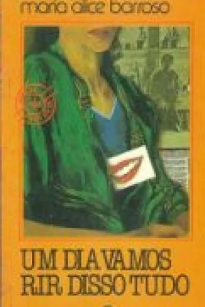 Cover of Um dia vamos rir disso tudo