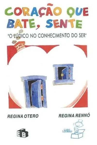 Cover of coração que bate, sente
