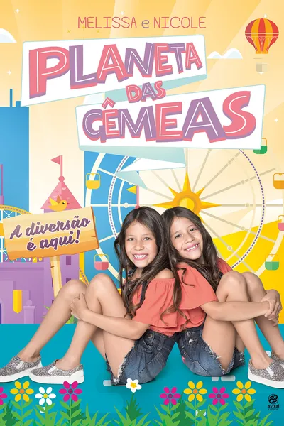 Cover of Planeta das Gêmeas. A Diversão É Aqui!