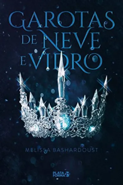 Cover of Garotas de Neve e Vidro