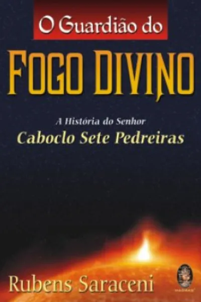 Cover of O Guardião do Fogo Divino