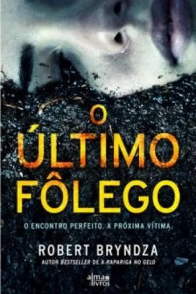 Cover of O Último Fôlego