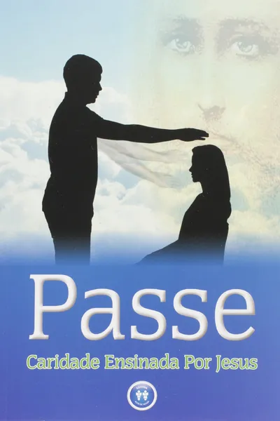 Cover of Passe. Caridade Ensinada por Jesus
