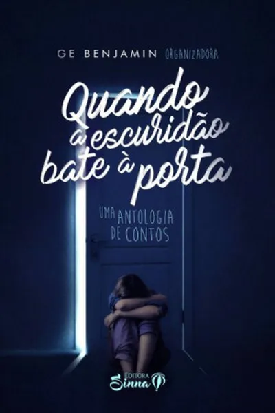 Cover of Quando a Escuridão Bate à Porta