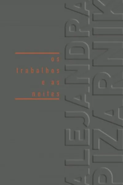 Cover of Os trabalhos e as noites