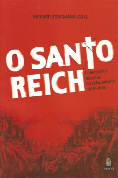 Cover of O Santo Reich
