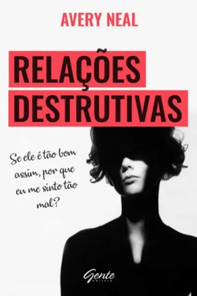 Cover of Relações Destrutivas